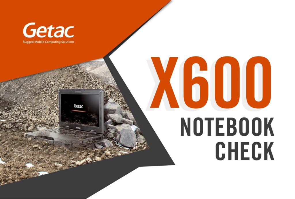 Getac X600 and X600 Pro fully-rugged notebooks
